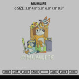 Mumlife Embroidery File 6 sizes