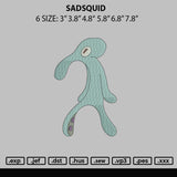 Sadsquid Embroidery File 6 sizes