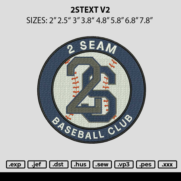2stext V2 Embroidery File 6 sizes