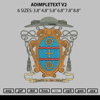 Adimpletext V2 Embroidery File 6 sizes