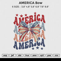 AMERICA Bow Embroidery File 6 size