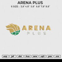 ARENA PLUS Embroidery File 6 size