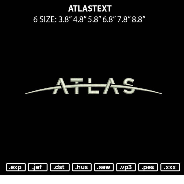 Atlastext Embroidery File 6 sizes