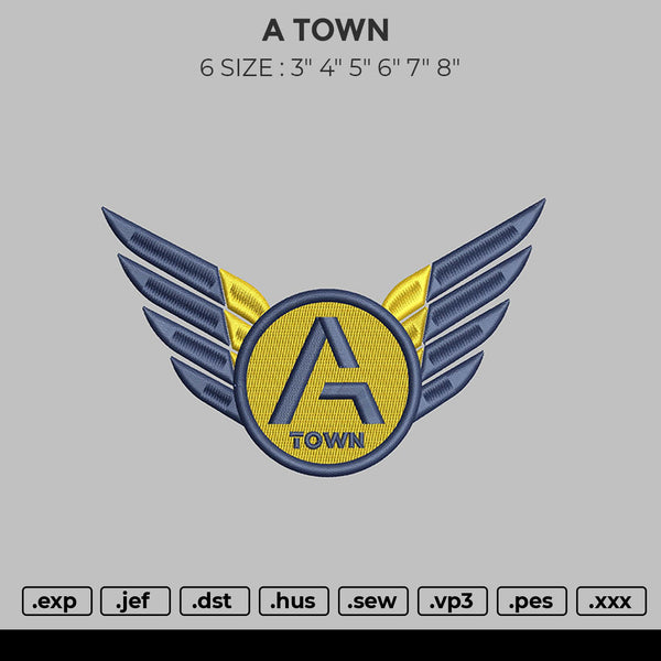 A TOWN Embroidery File 6 size