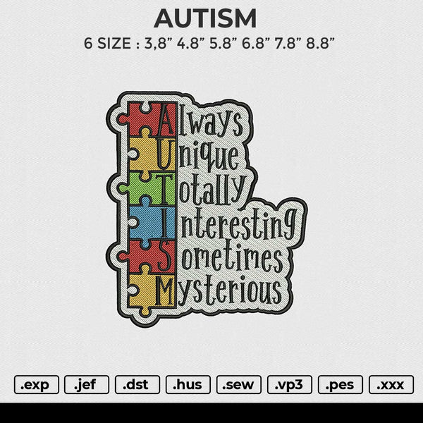 AUTISM Embroidery File 6 size