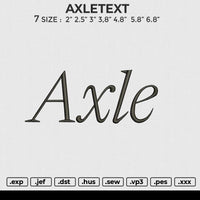 AXLETEXT Embroidery File 6 size