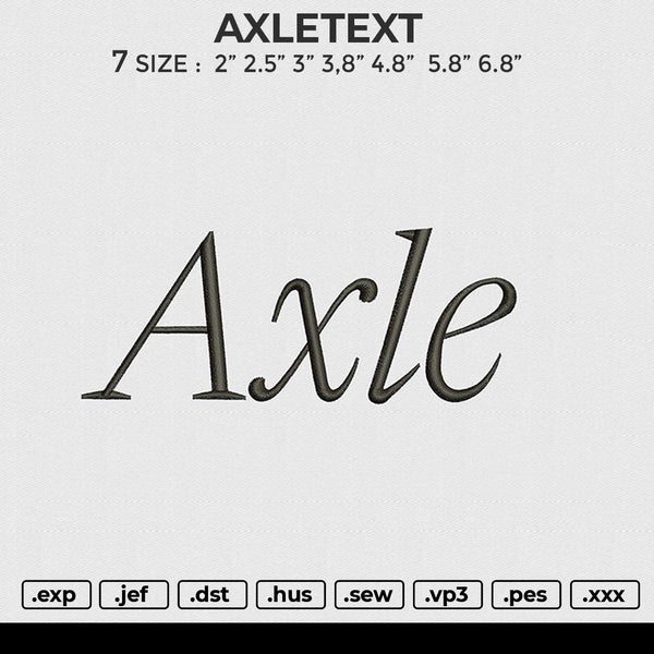 AXLETEXT Embroidery File 6 size