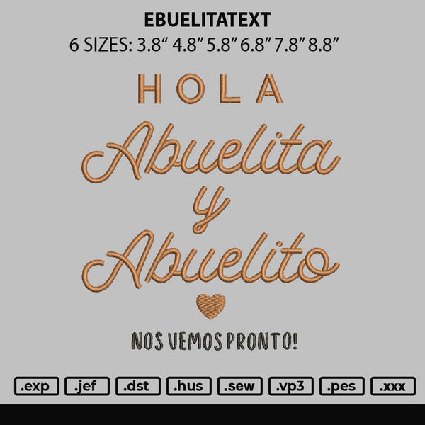 Abuelitatext Embroidery File 6 sizes