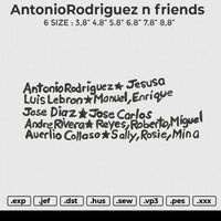 AntonioRodriguez n friends Embroidery File 6 sizes