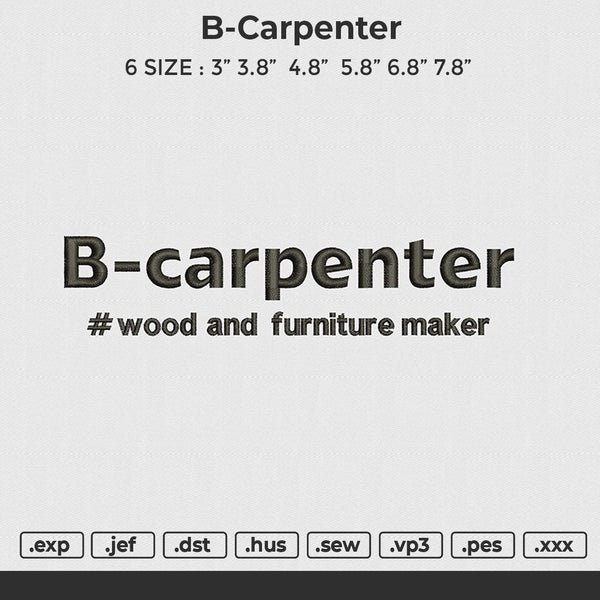 B-carpenter Embroidery File 6 size