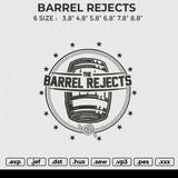 BARREL REJECTS Embroidery File 6 size