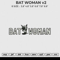 Bat woman v2 Embroidery File 6 size