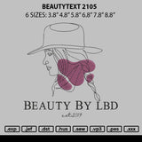 Beautytext 2105 Embroidery File 6 sizes