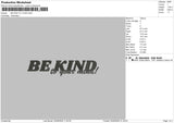 Bekindtext03 Embroidery File 6 sizes