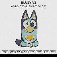 BLUEY V3 Embroidery File 6 size