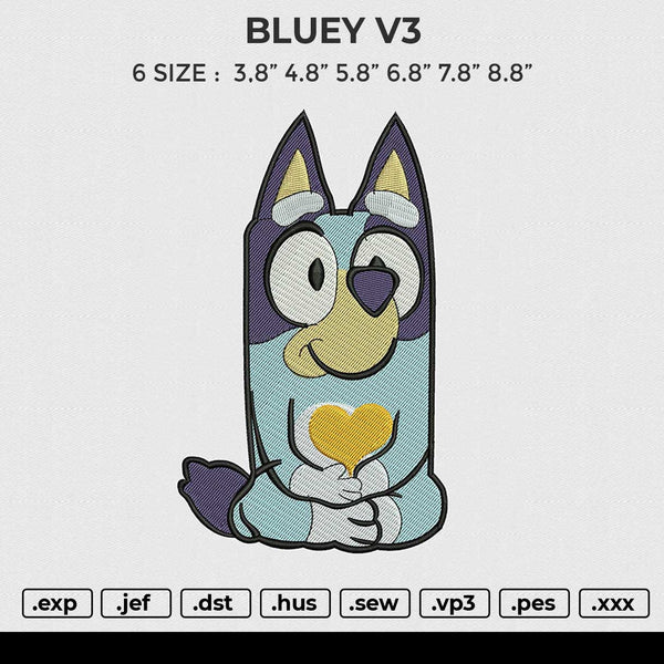 BLUEY V3 Embroidery File 6 size