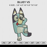 BLUEY V5 Embroidery File 6 size