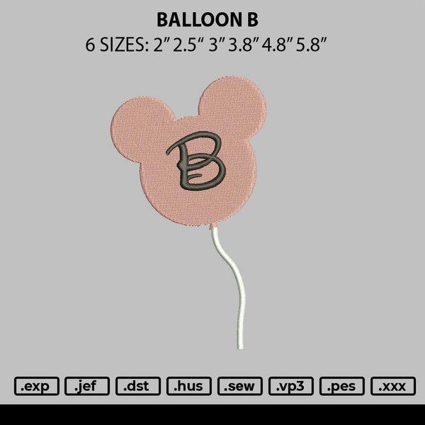 Balloon B Embroidery File 6 sizes