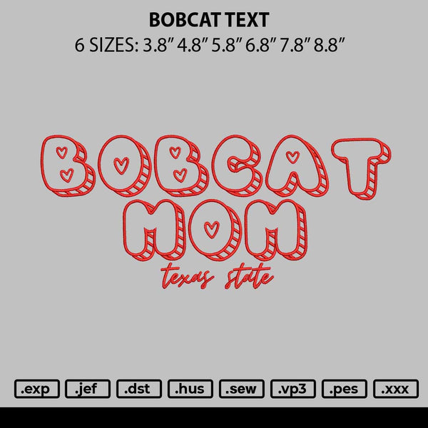 Bobcat Text Embroidery File 6 sizes