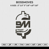 BOSSMOVES Embroidery File 6 size