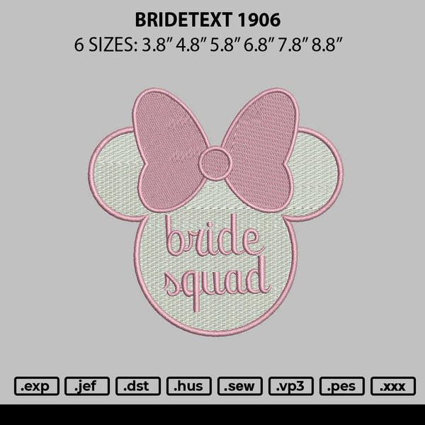 Bridetext 1906 Embroidery File 6 sizes
