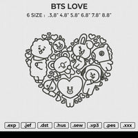 BTS LOVE  Embroidery File 6 size