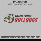 Bulldogstext Embroidery File 6 sizes