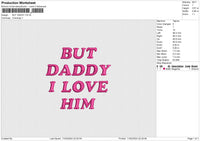 BUT DADDY Embroidery File 6 size