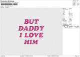 BUT DADDY Embroidery File 6 size