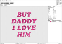 BUT DADDY Embroidery File 6 size