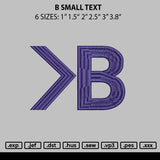 B Small Text Embroidery File 6 sizes