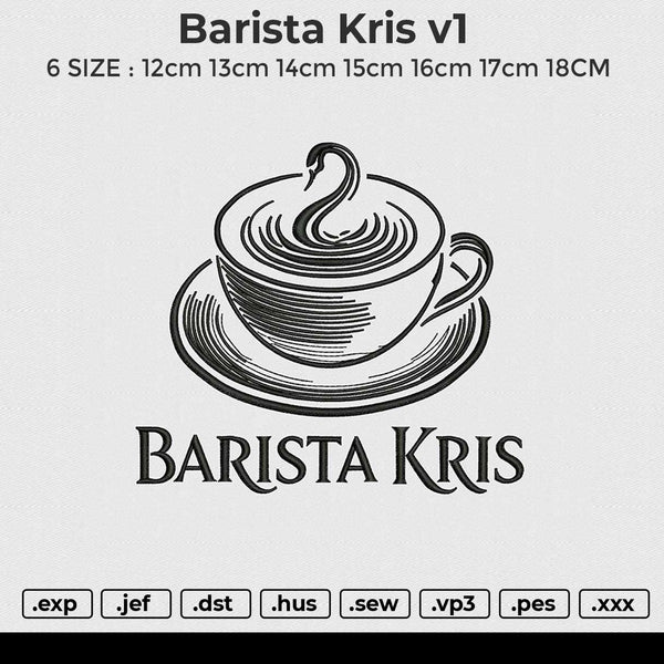 Barista Kris v1 Embroidery File 6 size