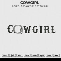 COWGIRL Embroidery File 6 size