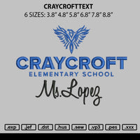 Craycrofttext Embroidery File 6 sizes