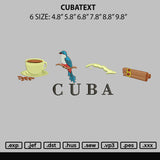 Cubatext Embroidery File 6 sizes