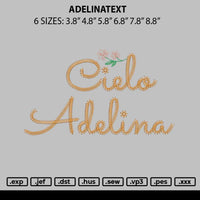 Adelinatext Embroidery File 6 sizes