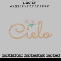 Cielotext Embroidery File 6 sizes