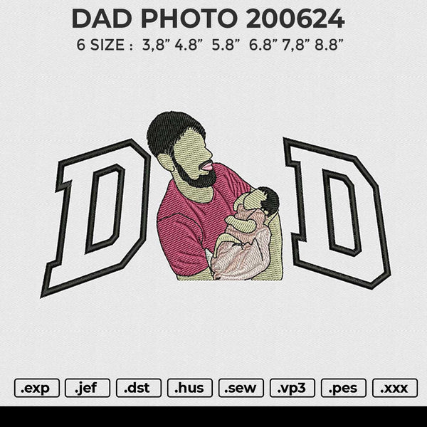 DAD PHOTO 200624 Embroidery File 6 size