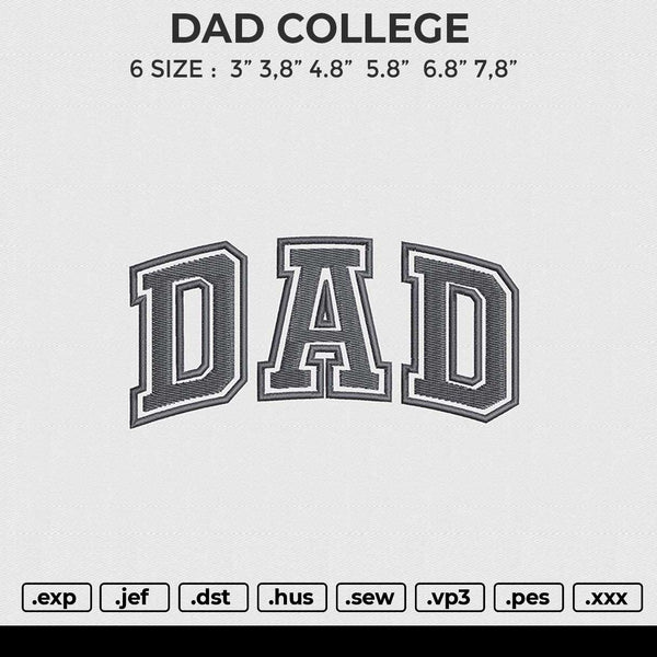 DAD college Embroidery File 6 size