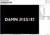 Damn Jessie Embroidery File 4 size