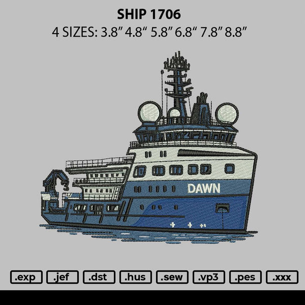 Ship 1706 Embroidery File 6 sizes