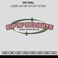 Dip Oval Embroidery File 6 sizes