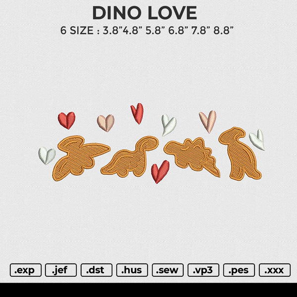 DINO LOVE Embroidery File 6 size