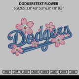 Dodgerstext Flowers Embroidery File 6 sizes