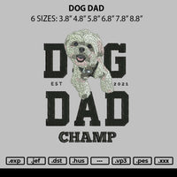 Dog Dad Embroidery File 6 sizes