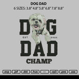 Dog Dad Embroidery File 6 sizes