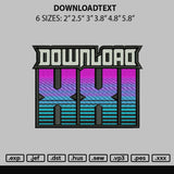 Downloadtext Embroidery File 6 sizes