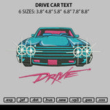 Drive Car text Embroidery File 6 size