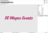 De Wayne events Embroidery File 6 size
