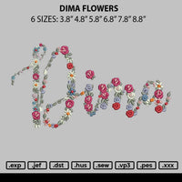 Dima Flowers Embroidery File 6 sizes